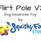 Dog Flirt Pole V2 (Squishy Face Studio)